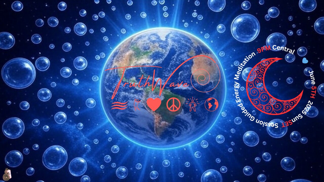 TruthWave : SunSET Energy Session - June 5TH 2025