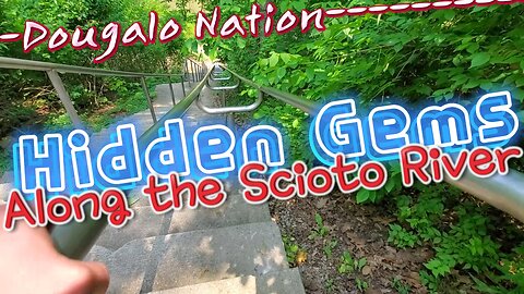 Hidden Gems Along the Scioto River