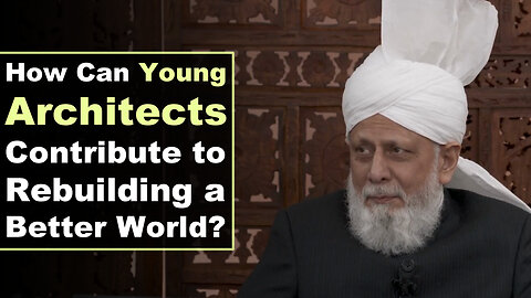 How Can Young Architects Contribute to Rebuilding a Better World?
