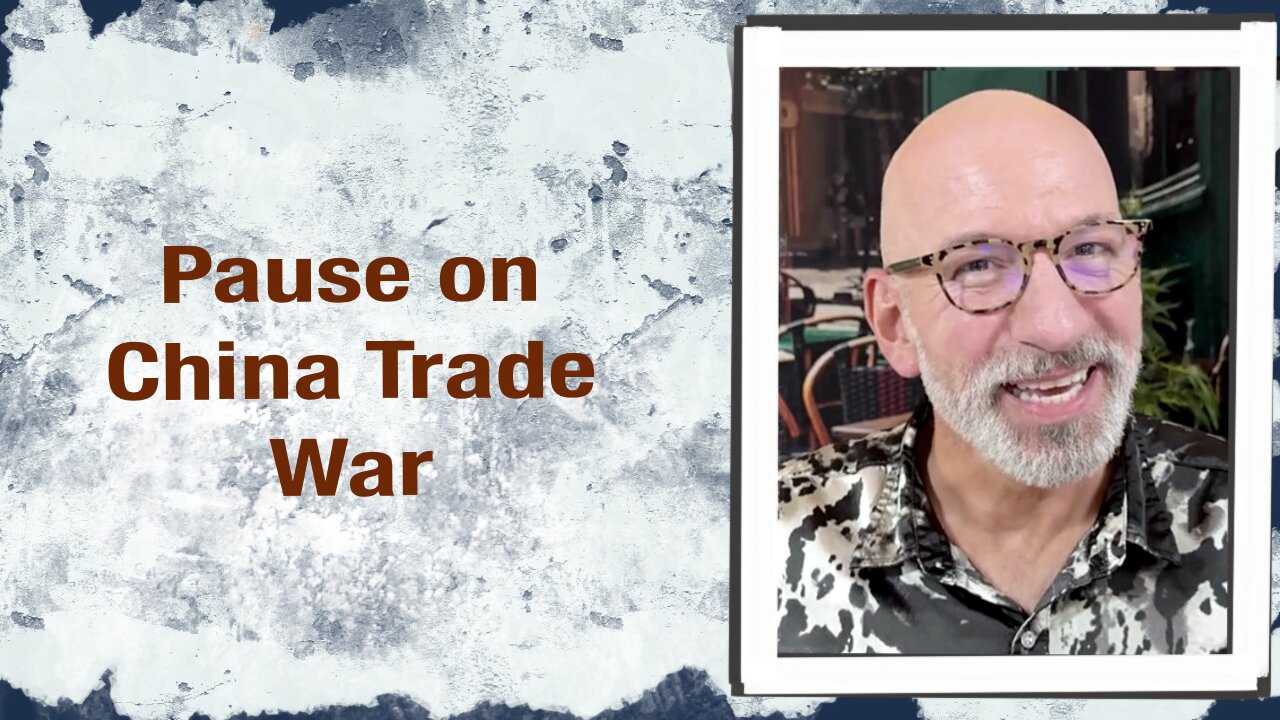 Pause in China Trade War