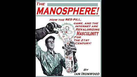 The Manosphere: A New Hope For Masculinity