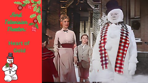 Ford Television Theater: Heart of Gold, S1E13, Dec. 25, 1952