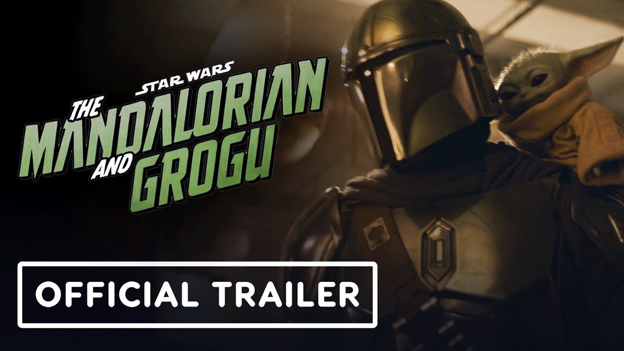 Star Wars: The Mandalorian and Grogu - Official Trailer