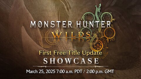 [Live Reaction] Monster Hunter Wilds: Free Title Update Showcase (3.25.25)