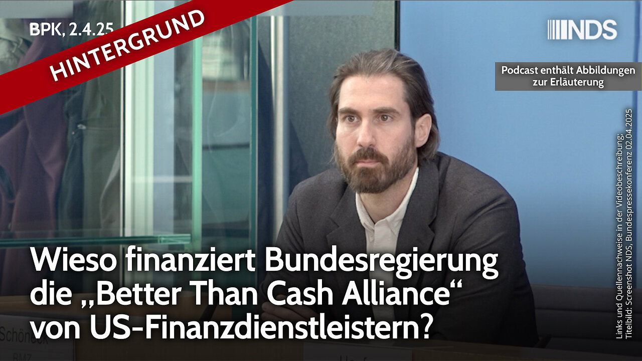 Wieso finanziert Bundesregierung die Better Than Cash Alliance von US-Finanzdienstleistern? | BPK HG