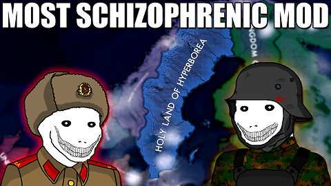 THIS HOI4 MOD IS INSANELY SCHIZOPHRENIC!