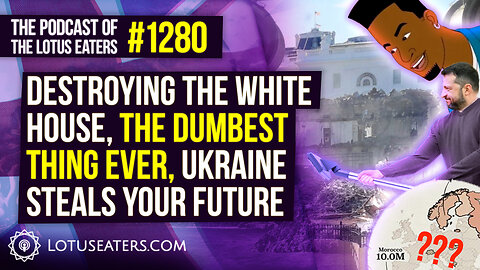 The Podcast of the Lotus Eaters #1280