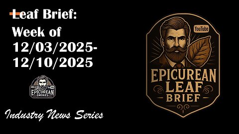 Leaf Brief Industry Update Week of 12/03-12/10/2025