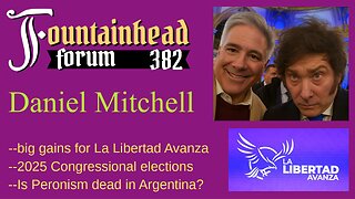 FF-382: Daniel Mitchell on the mid-term elections in Argentina