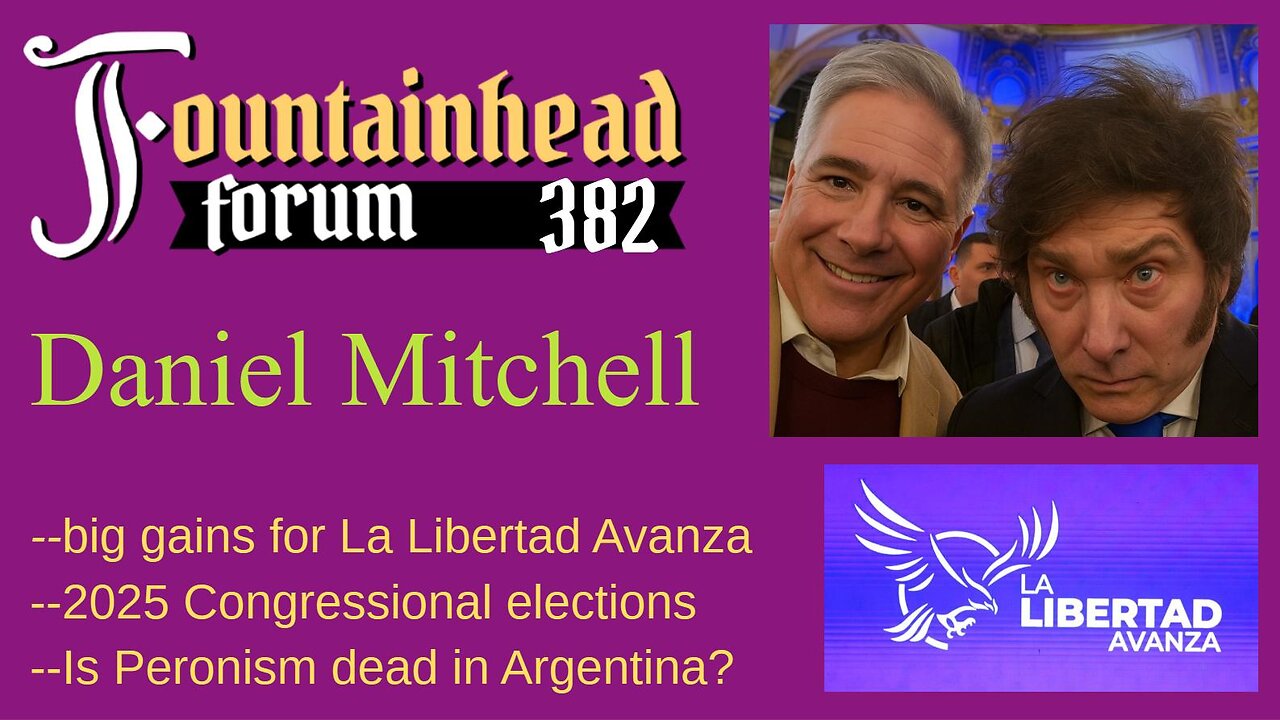 FF-382: Daniel Mitchell on the mid-term elections in Argentina