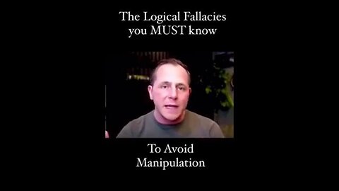 Learn to recognize logical fallacies. This will help you from getting conned by psyops!!!