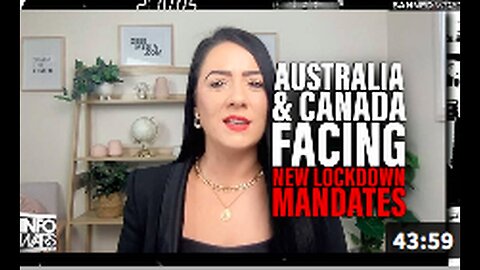"New Lockdown Mandates Imposed in Australia and Canada"