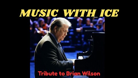 Music with Ice: Tribute to Brian Wilson
