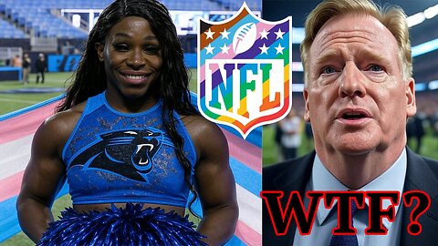 NFL fans DESTROY Carolina Panthers for TRANSGENDER cheerleader making squad for 2025 season!