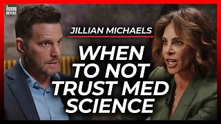 Who to Trust with Your Health in an Untrustworthy World | Jillian Michaels