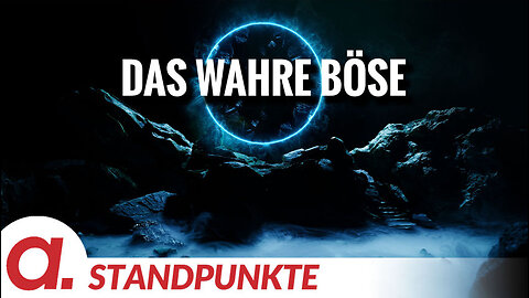 Das wahre Böse | Von Felix Feistel