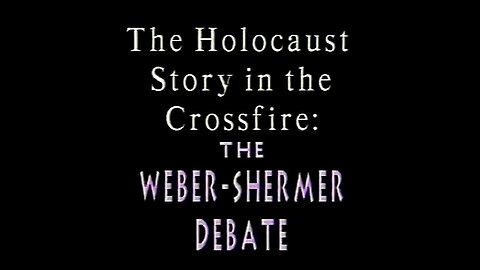 The Mark Weber - Michael Shermer Debate - IHR - 1995 (improved)