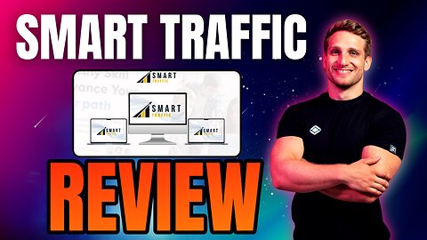 SmartTraffic Review 🔥{Wait} Legit Or Hype? Truth Exposed!