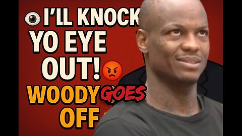 👁️‍🗨️ "“I’ll Knock Yo Eye Out!” – Woody Goes OFF 😡👊"