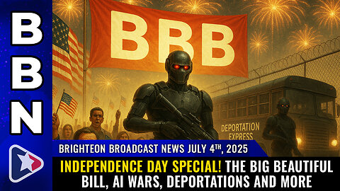 Independence Day Special! The Big Beautiful Bill, AI wars... and more (BBN, July 4th, 2025)