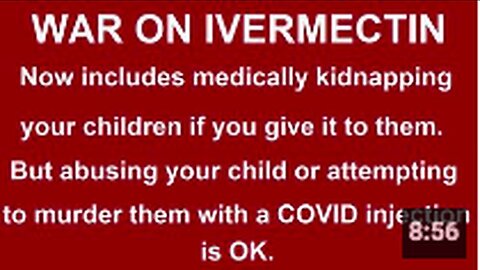 "Hospital Accused of Attempted Medical Kidnapping Over Parents' Use of Ivermectin"