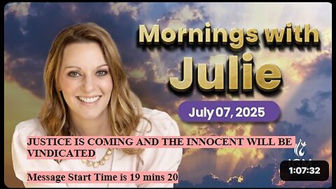 Julie Green subs JUSTICE IS COMING AND THE INNOCENT WILL BE VINDICATED
