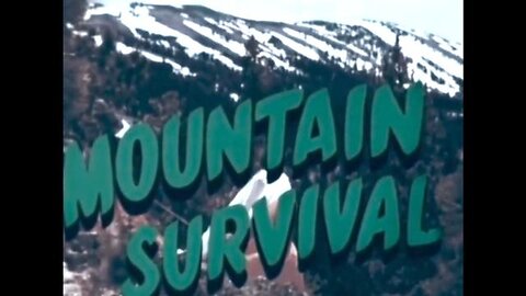US Air Force mountain, & desert survival training video...
