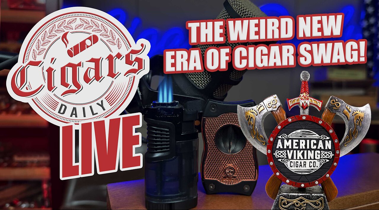 Cigars Daily LIVE 391 (The WEIRD New Era Of Cigar Swag w/ The Forgekeeper Statue)