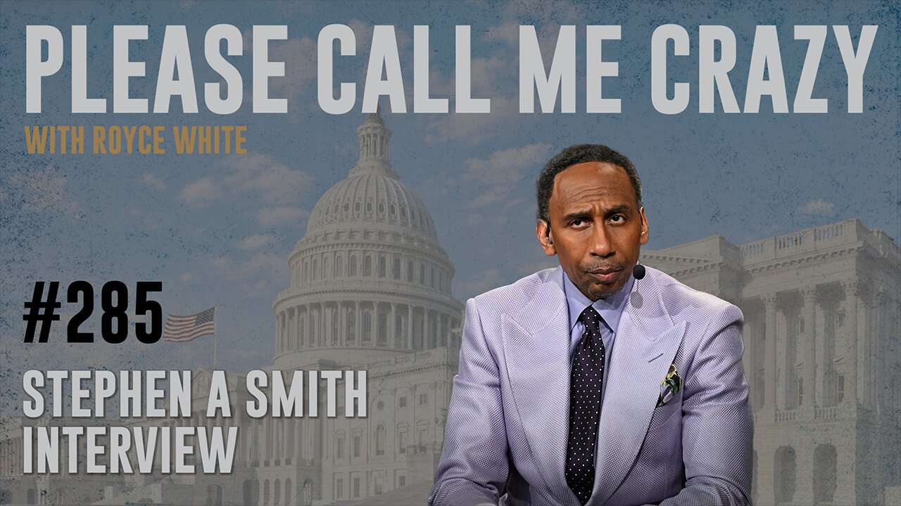 Stephen A. Smith Interview | EP #285 | Government Shutdown & MAGA Future | Royce White