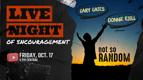 Night of Encouragement • Recorded