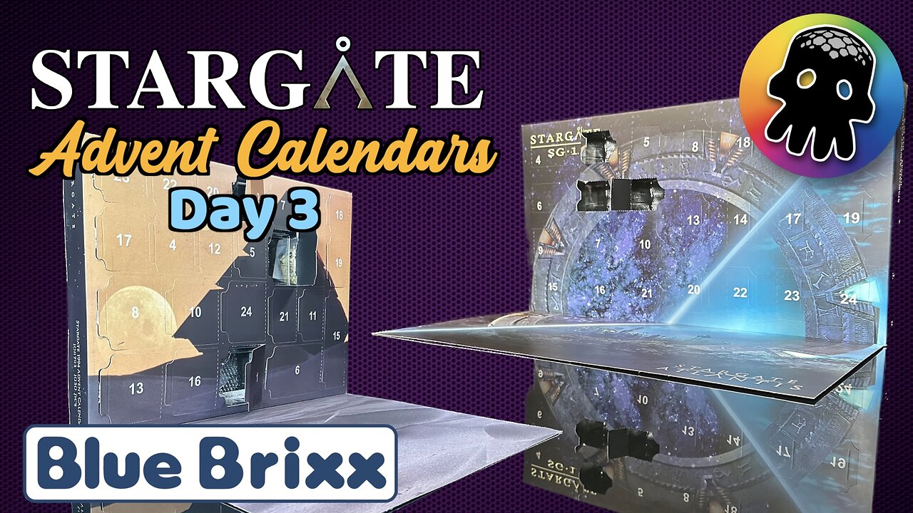 Day 3 - Bluebrixx’s Stargate Advent Calendars