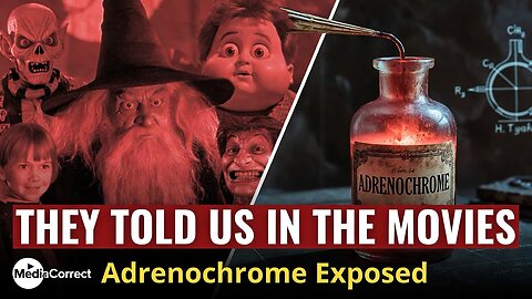 Adrenochrome in Plain Sight: How The Movies And Pedowood Confessed in Their Films.