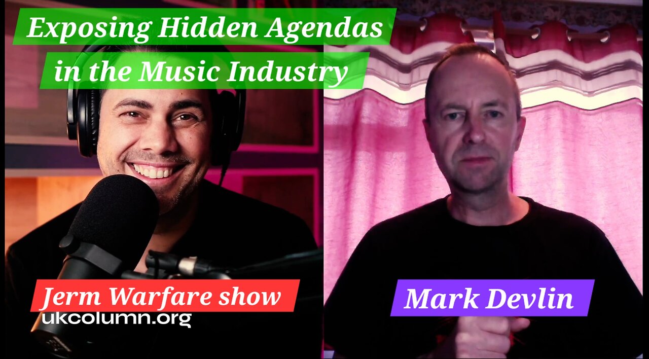 Mark Devlin - Exposing hidden agendas in the music industry.