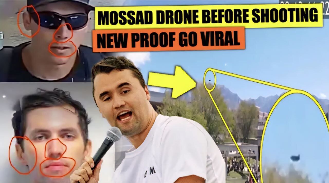 Mossad freaking out? New evidence coming out on Charlie Kirk points to Israel