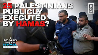 Hamas executed 25 palestinians.