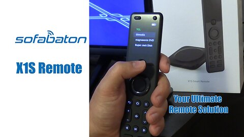 SofaBaton X1S Universal Remote Review: Control 50+ Devices with One Click!