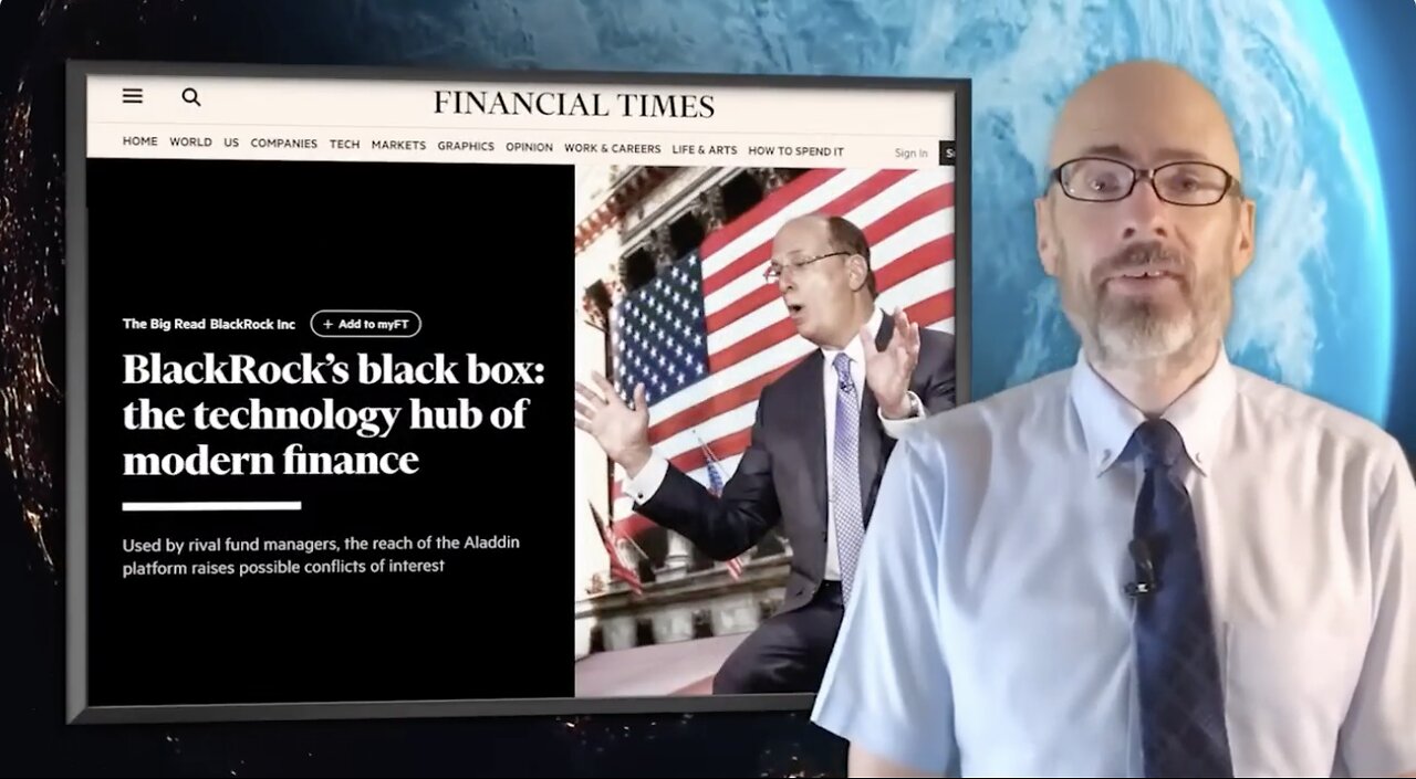 MUST WATCH!!How BlackRock Conquered the World Documentary Corbett Report