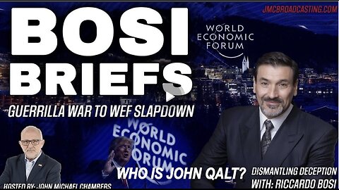 JMC W/ Guerrilla War to WEF Slapdown: Ricardo Bosi on Trump's 2026 Strategy. WHO IS JOHN QALT?