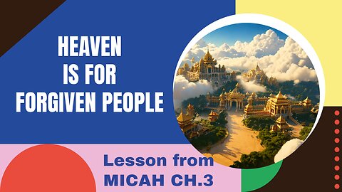Heaven Is For Forgiven People