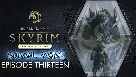 Skyrim AE | EP 13 | Survival Mode | 2k | The Dawnguard Quest Pt1
