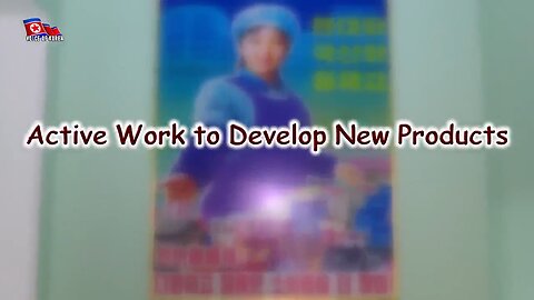 Active Work to Develop New Products