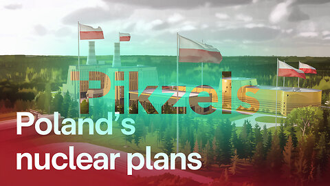 Poland’s Nuclear Comeback: A Step into the Future or a Blast from the Past?