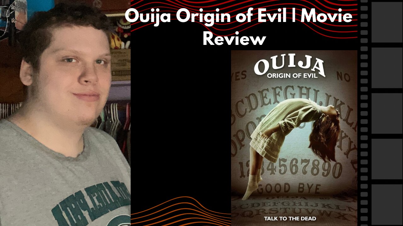Ouija Origin of Evil | Movie Review