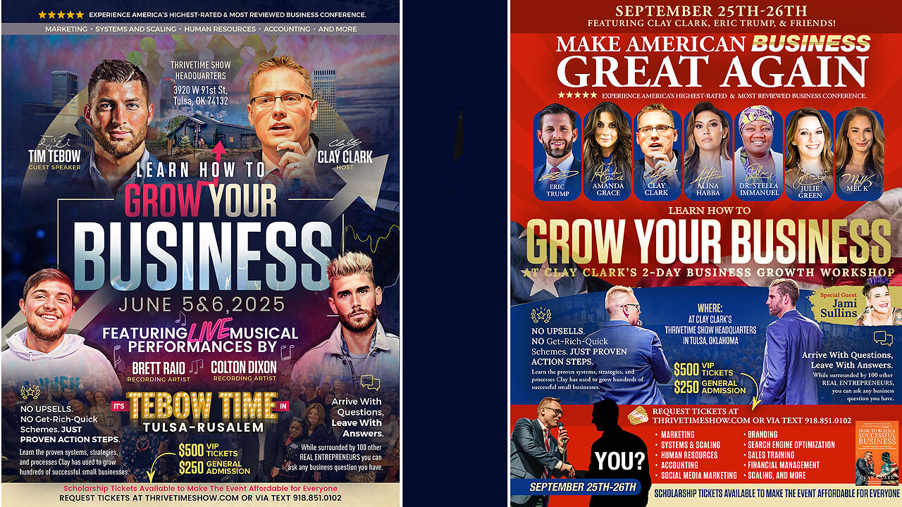 Eric Trump | Join Eric Trump & Tim Tebow At Clay Clark's Business Growth Conferences + Join Tim Tebow (June 5-6) In Tulsa, OK + Join Eric Trump (September 25-26) In Tulsa, OK + Request Tickets At ThrivetimeShow.com