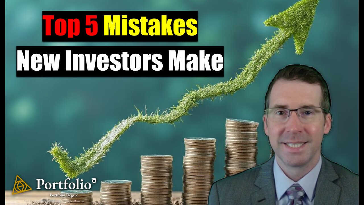 Top 5 Mistakes New Investors Make