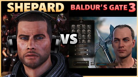 Dantics: Commander Shepard Plays Baldur's Gate 3 Honour Mode - But Probably Shouldn't