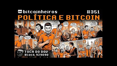 A importância da Política para o Bitcoin
