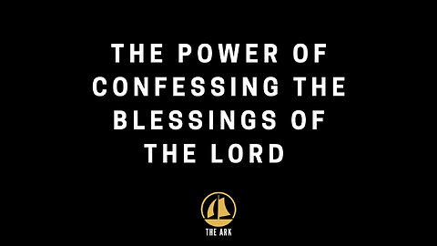 Confession of the blessings of the Lord