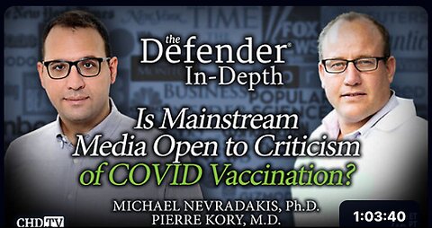 "Mainstream Media's Openness to Criticism of COVID Vaccination"