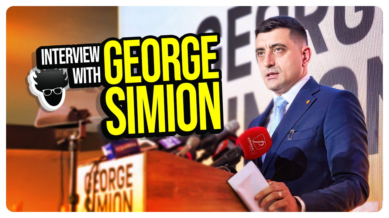 Interview w/ George Simion: Corrupt Cancelled Elections, Georgescu Ban & Romania’s Fight for Freedom
